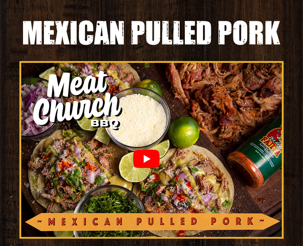 Mexican Pulled Pork Meat Church